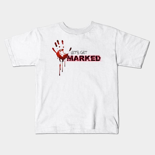 Let's Get Marked Kids T-Shirt by Thabos Adventures